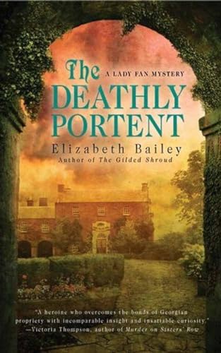 Imagen de archivo de The Deathly Portent (A Lady Fan Mystery) a la venta por SecondSale