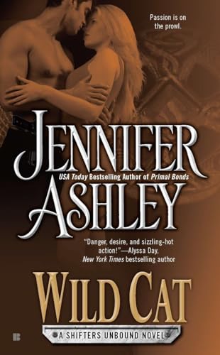 Stock image for Wild Cat (Shifters Unbound, Book 3) (A Shifter's Unbound Novel) for sale by SecondSale