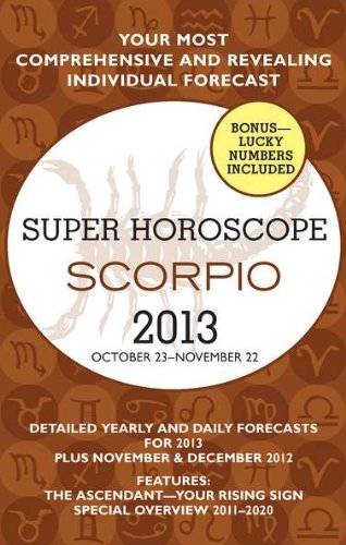 9780425246405: Scorpio (Super Horoscopes 2013)