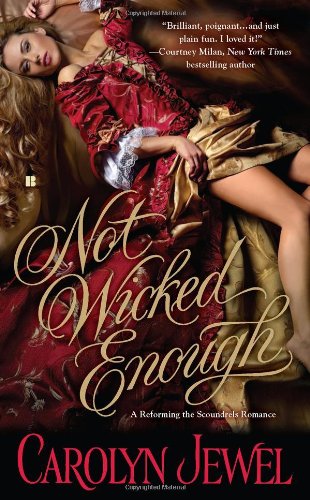 9780425246603: Not Wicked Enough (Reforming the Scoundrels)