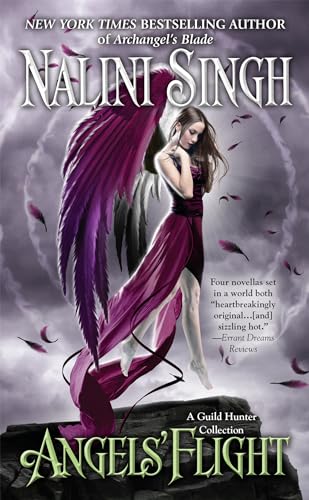 9780425246818: Angels' Flight: A Guild Hunter Collection (A Guild Hunter Novel)