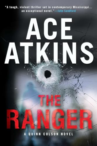 9780425247495: The Ranger: 1 (Quinn Colson Novel)