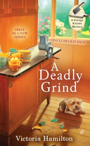 Beispielbild fr A Deadly Grind (A Vintage Kitchen Mystery) zum Verkauf von Gulf Coast Books