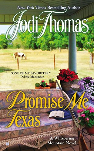 9780425250747: Promise Me Texas: 7 (A Whispering Mountain Novel)
