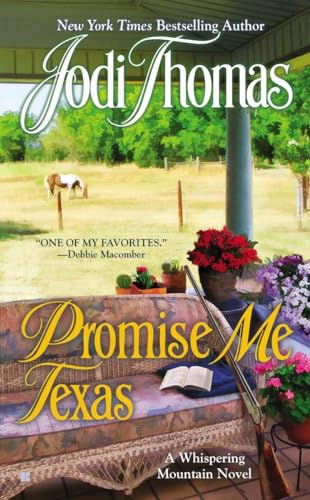 Stock image for Promise Me Texas (A Whispering Mountain Novel) for sale by Shopbookaholic Inc