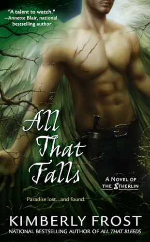 Imagen de archivo de All That Falls (A Novel of the Etherlin) a la venta por HPB-Ruby