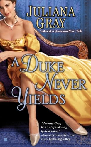 Stock image for A Duke Never Yields (Berkley Sensation historical romance) (The Affairs by Moonlight Trilogy) for sale by SecondSale