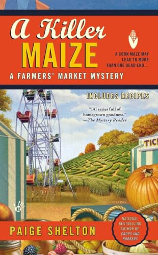 Stock image for A Killer Maize (A Farmers' Market Mystery) for sale by Wonder Book