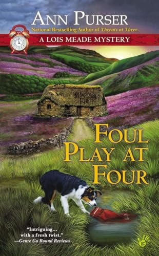 Imagen de archivo de Foul Play at Four (Lois Meade Mystery) a la venta por The Book Garden