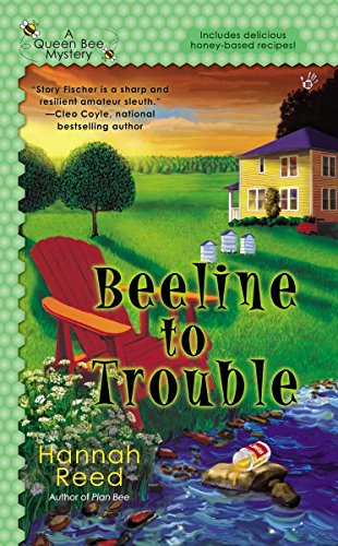 Beispielbild fr Beeline to Trouble (A Queen Bee Mystery) zum Verkauf von Books of the Smoky Mountains