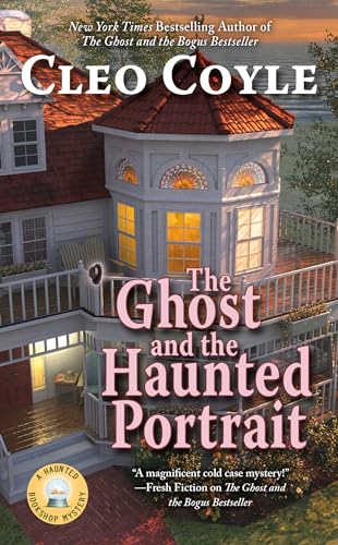 Stock image for The Ghost and the Haunted Portrait (Haunted Bookshop Mystery) for sale by Firefly Bookstore