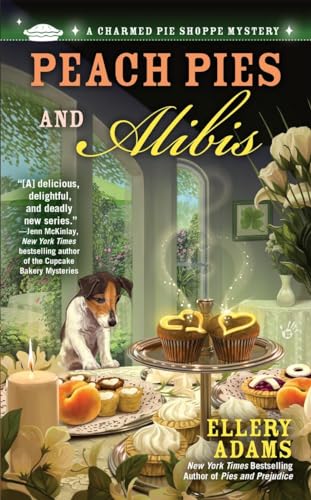 Imagen de archivo de Peach Pies and Alibis (A Charmed Pie Shoppe Mystery) a la venta por Red's Corner LLC