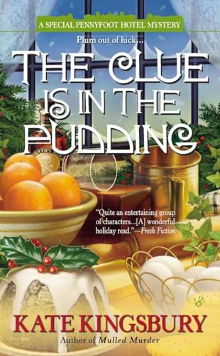 Stock image for The Clue Is in the Pudding for sale by Better World Books