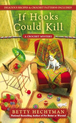 Stock image for If Hooks Could Kill (A Crochet Mystery) for sale by Bulk Book Warehouse