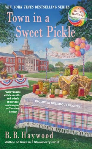 Stock image for Town in a Sweet Pickle for sale by Better World Books