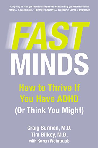 Beispielbild fr Fast Minds : How to Thrive If You Have ADHD (or Think You Might) zum Verkauf von Better World Books