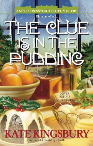 Stock image for The Clue Is in the Pudding for sale by Better World Books: West