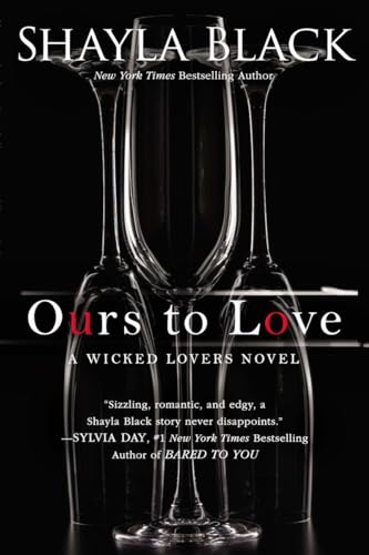 9780425253397: Ours to Love (A Wicked Lovers Novel)