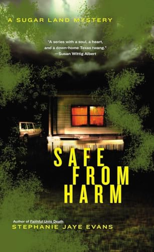 Stock image for Safe From Harm (A Sugar Land Mystery) for sale by SecondSale