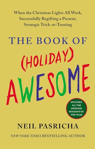 Imagen de archivo de The Book of (Holiday) Awesome a la venta por SecondSale