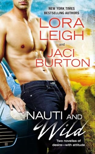 9780425254448: Nauti and Wild (Nauti Boys)