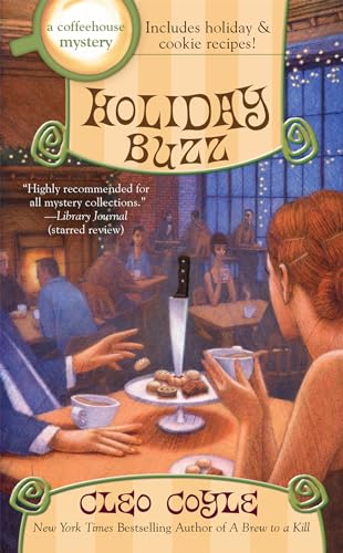 Stock image for Holiday Buzz (A Coffeehouse Mystery) for sale by SecondSale