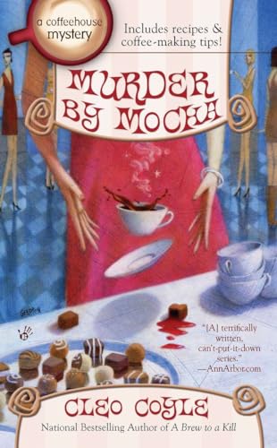 9780425255360: Murder by Mocha (A Coffeehouse Mystery)