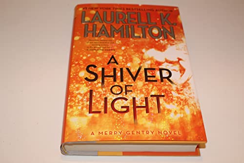 9780425255667: A Shiver of Light (Merry Gentry)