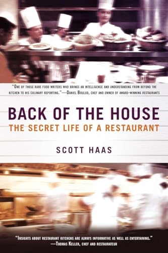 Imagen de archivo de Back of the House: The Secret Life of a Restaurant a la venta por SecondSale
