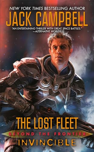 Imagen de archivo de Lost Fleet: Beyond the Frontier: Invincible (The Lost Fleet: Beyond the Frontier) a la venta por gwdetroit