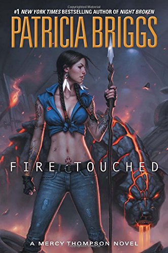 Stock image for Fire Touched (A Mercy Thompson Novel) for sale by KuleliBooks