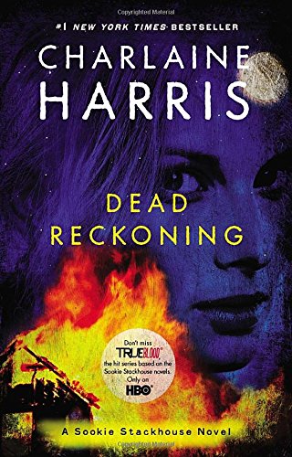 9780425256961: Dead Reckoning (Sookie Stackhouse Novels)