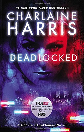 Stock image for Deadlocked (Sookie Stackhouse/True Blood, Book 12) for sale by HPB-Ruby