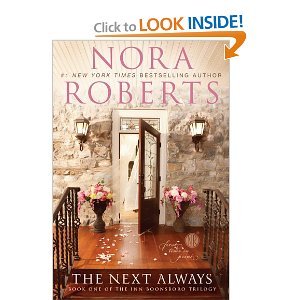 Beispielbild fr THE NEXT ALWAYS THE NEW BESTSELLER BY NORA ROBERTS zum Verkauf von Wonder Book