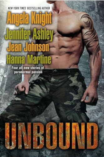 Unbound (9780425257791) by Knight, Angela; Ashley, Jennifer; Johnson, Jean; Martine, Hanna