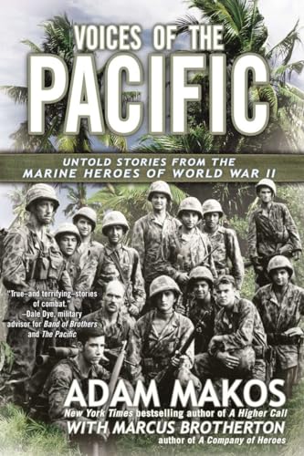 Stock image for Voices of the Pacific: Untold Stories from the Marine Heroes of World War II for sale by ZBK Books