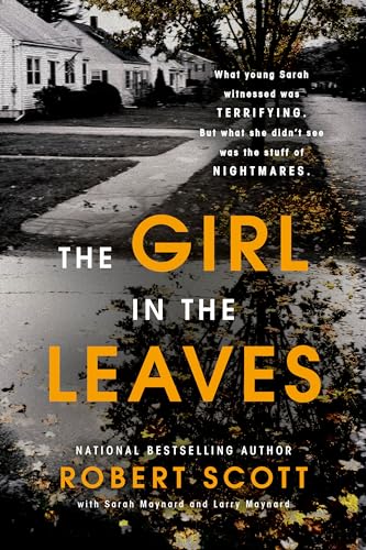 Stock image for The Girl in the Leaves (Berkley True Crime) for sale by Zoom Books Company