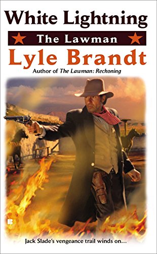 Beispielbild fr The Lawman: White Lightning zum Verkauf von Better World Books