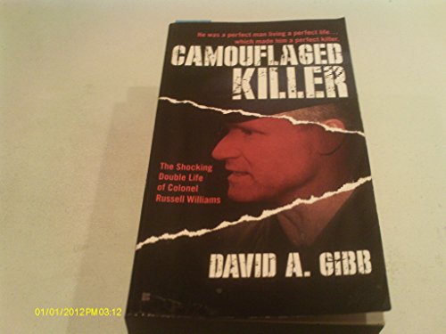 9780425259191: Camouflaged Killer: The Shocking Double Life of Colonel Russell Williams