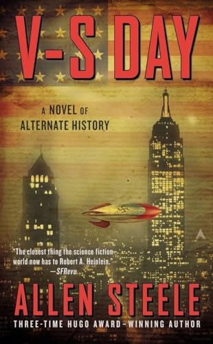 V-S Day: A Novel of Alternate History