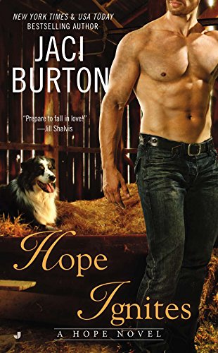 Beispielbild fr Hope Ignites (A Hope Novel) zum Verkauf von Reliant Bookstore