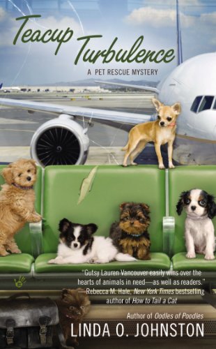 Stock image for Teacup Turbulence (A Pet Rescue Mystery) for sale by Gulf Coast Books