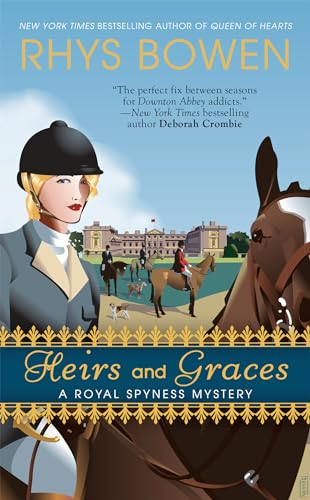 Stock image for Heirs and Graces (A Royal Spyness Mystery) for sale by Reliant Bookstore