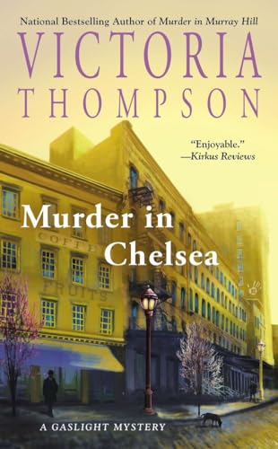 Stock image for Murder in Chelsea (A Gaslight Mystery) for sale by Goodwill