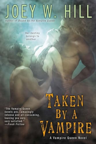 Beispielbild fr Taken by a Vampire (Vampire Queen Novel) zum Verkauf von WorldofBooks