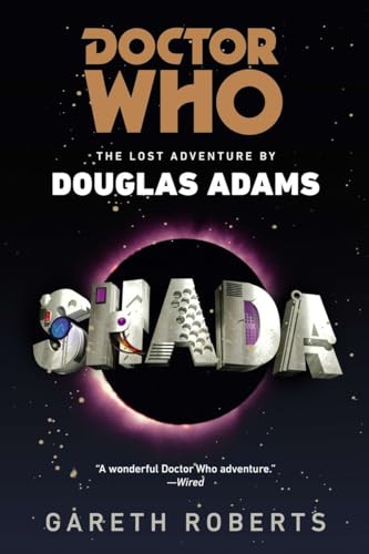 Imagen de archivo de Shada (Doctor Who: The Lost Adventures by Douglas Adams) a la venta por Bulk Book Warehouse