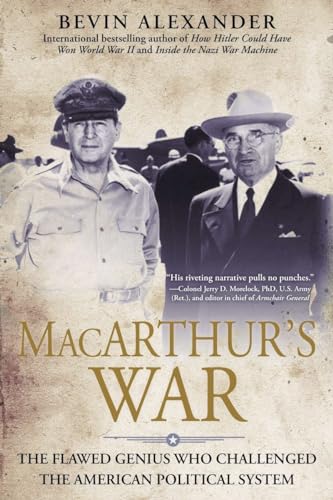 Stock image for Macarthur's War: The Flawed Genius Who Challenged The American for sale by Discover Books