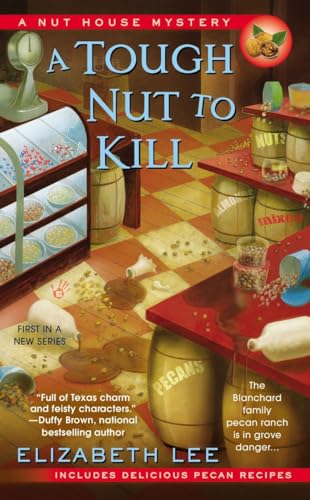 A Tough Nut to Kill (A Nut House Mystery)