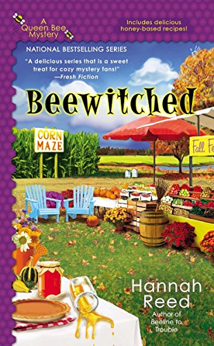 Stock image for Beewitched (A Queen Bee Mystery) for sale by Reliant Bookstore