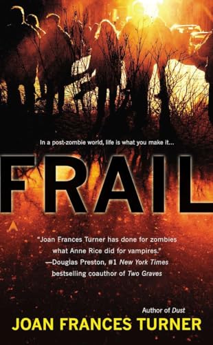 Stock image for Frail (A Resurgam Novel) for sale by Half Price Books Inc.